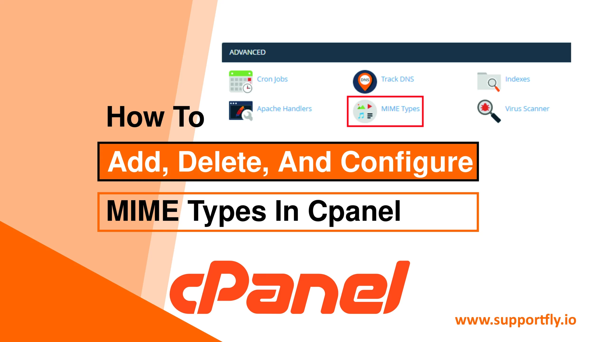 You are currently viewing How to Add, Delete and Configure MIME types in cPanel