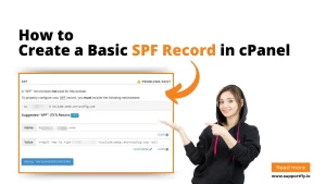 How to Create a Basic SPF Record in cPanel