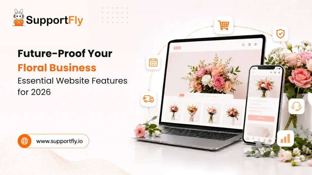 Future-Proof Your Floral Business: Essential Website Features for 2026