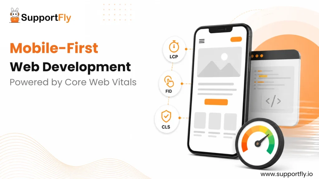 Mobile-First Web Development Why Core Web Vitals Matter for Your Business Growth