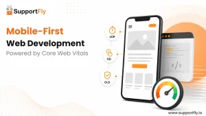 Mobile-First Web Development Why Core Web Vitals Matter for Your Business Growth