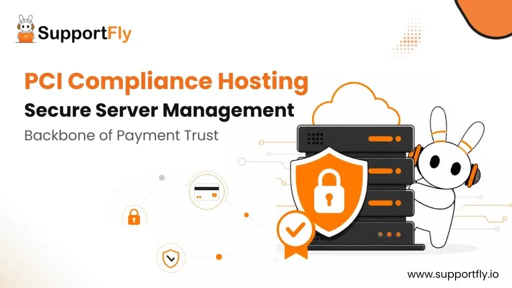 PCI Compliance Hosting Why Secure Server Management Is the Real Backbone of Payment Trust